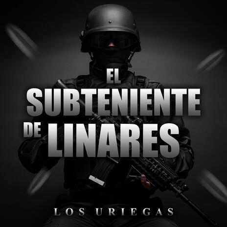 El Subteniente de Linares | Boomplay Music