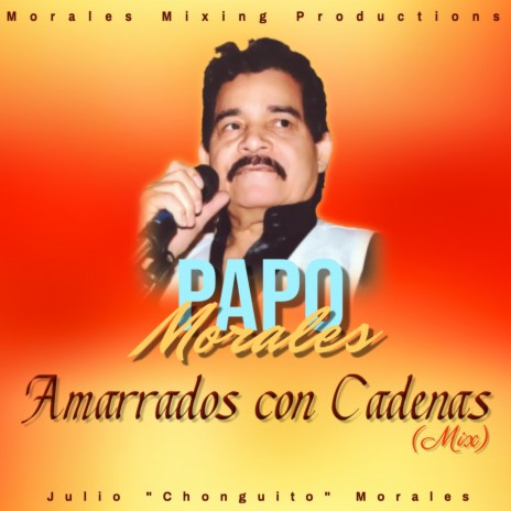 Amarrados con Cadenas (DJ Chonguito Remix) | Boomplay Music