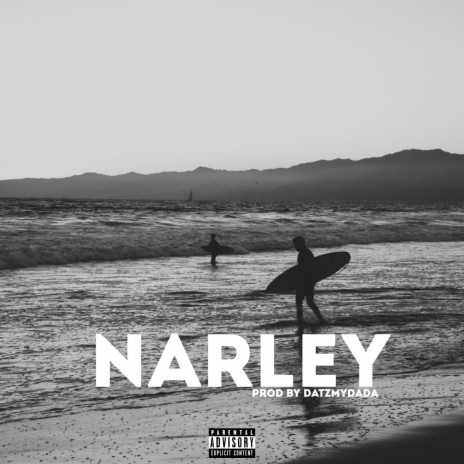 NARLEY | Boomplay Music