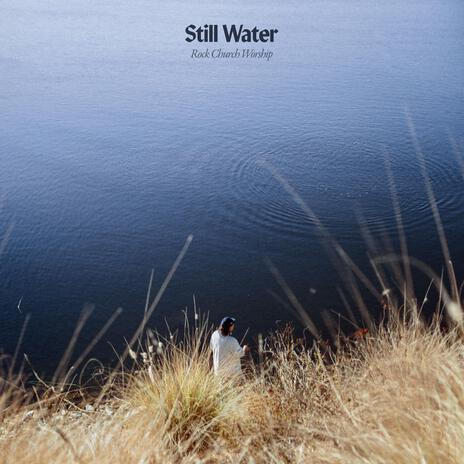 Still Water (Instrumental) | Boomplay Music