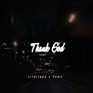 THANK GOD lyrics | Boomplay Music