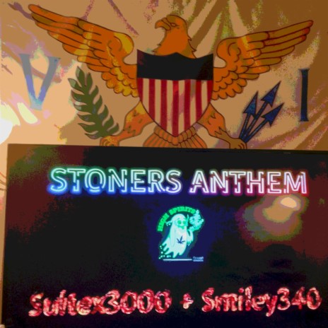 STONERS ANTHEM ft. Smiley340 | Boomplay Music