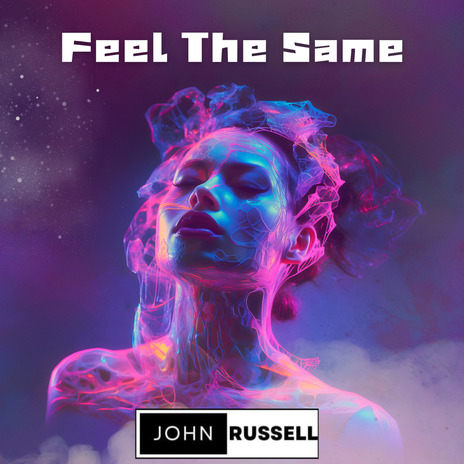 Feel The Same | Boomplay Music