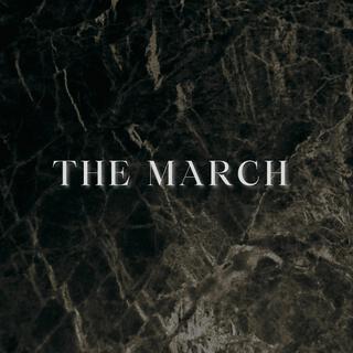 The March