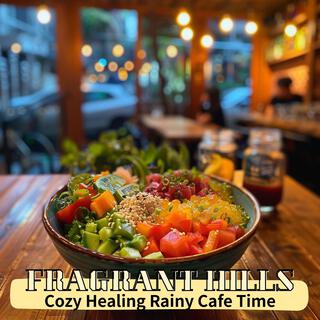 Cozy Healing Rainy Cafe Time