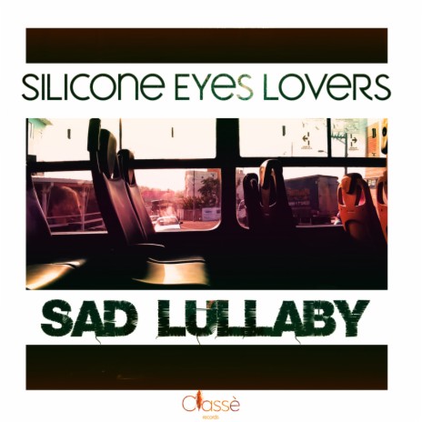 Sad Lullaby (Original Mix)