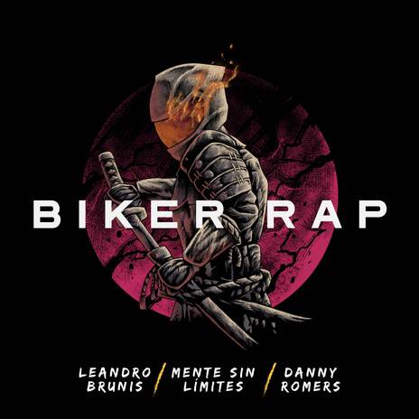 Biker rap ft. Mente sin limites & Danny Romers