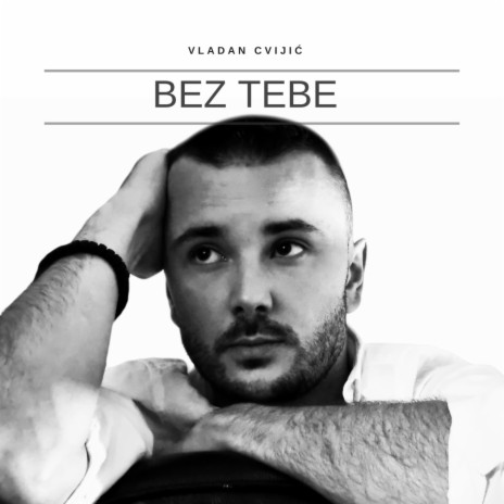 Bez Tebe | Boomplay Music