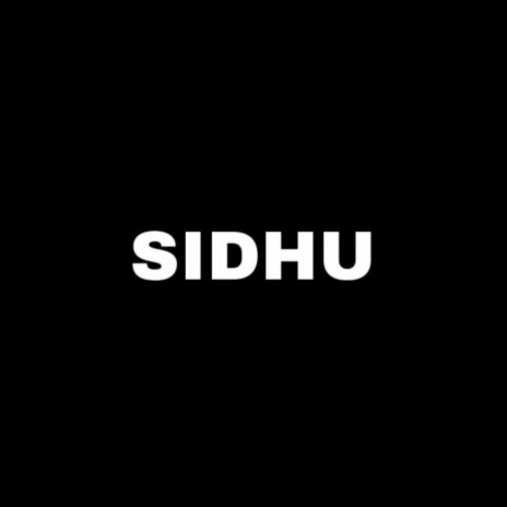 SIDHU | Boomplay Music
