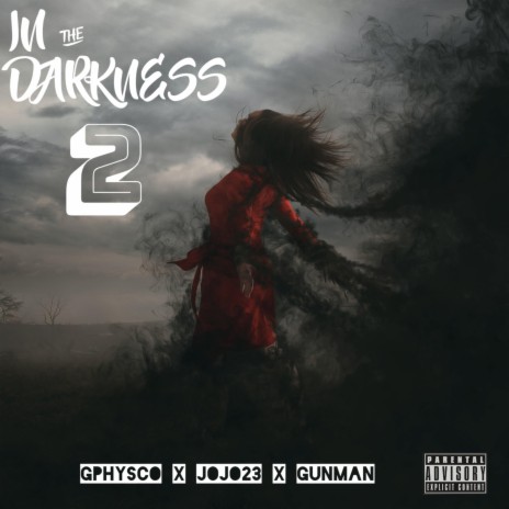 In The Darkness 2 ft. Jojo23 & Gunman ape | Boomplay Music