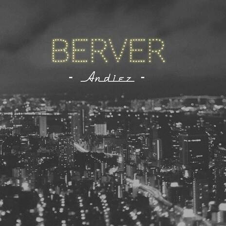 Berver | Boomplay Music