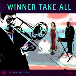 Winner Take All lyrics | Boomplay Music