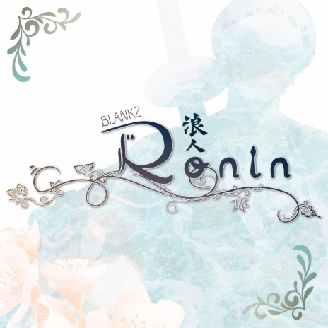 Ronin | Boomplay Music