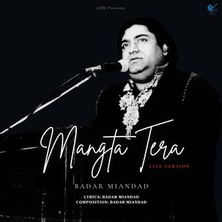 Mangta Tera (Live Version)