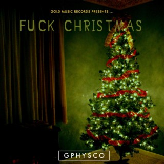 Fuck Christmas lyrics | Boomplay Music