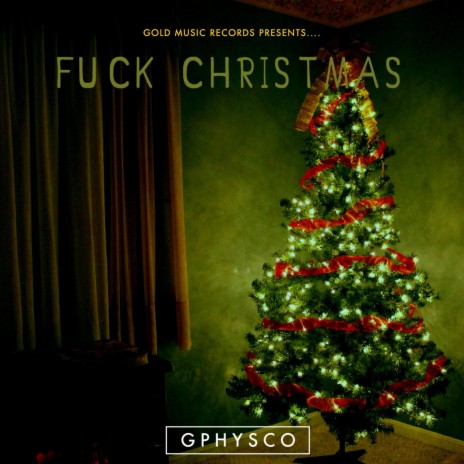 Fuck Christmas | Boomplay Music