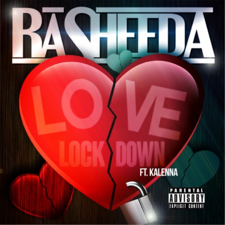 Love on Lock Down ft. Kalenna | Boomplay Music