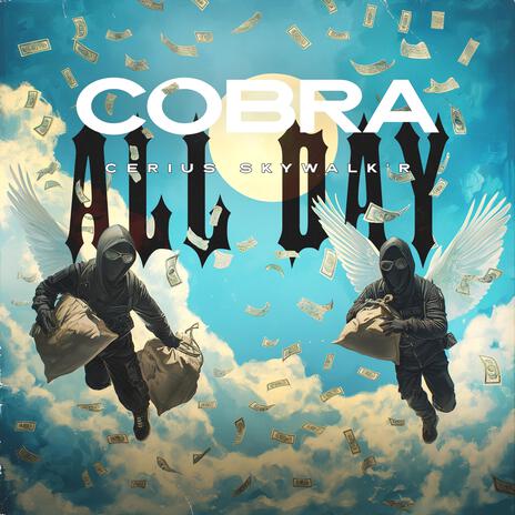 Cobra / All Day | Boomplay Music
