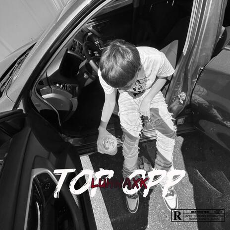 Top Opp | Boomplay Music