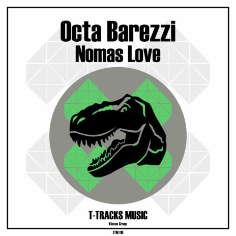 Nomas Love (Original Mix) | Boomplay Music