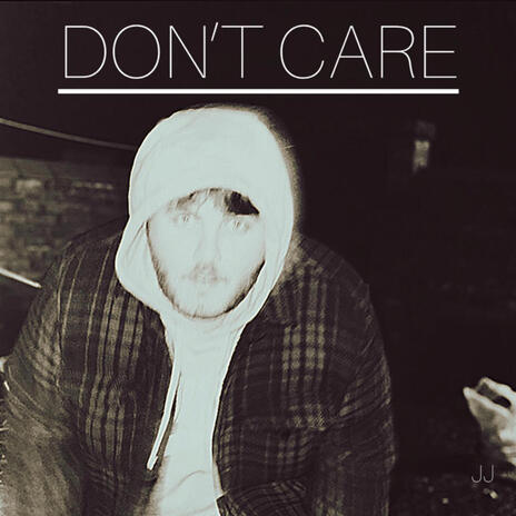 Don't Care | Boomplay Music