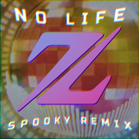 NO LIFE - (SPOOPY REMIX) ft. SKU!L | Boomplay Music