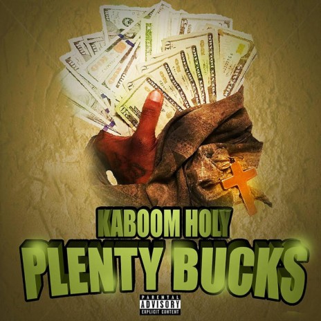 Plenty Bucks | Boomplay Music