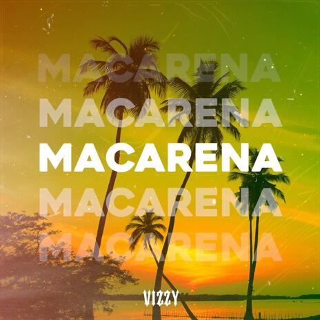 Macarena | Boomplay Music