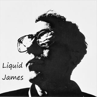 Liquid James