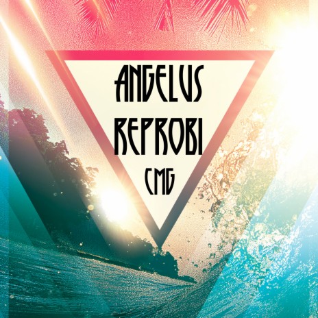 Angelus Reprobi | Boomplay Music