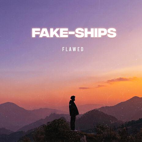 Fake-ships (Sped up) | Boomplay Music