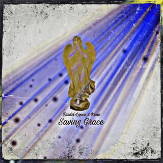 Saving Grace (Radio Edit) ft. KEAV lyrics | Boomplay Music