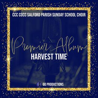 Premier Album: Harvest Time