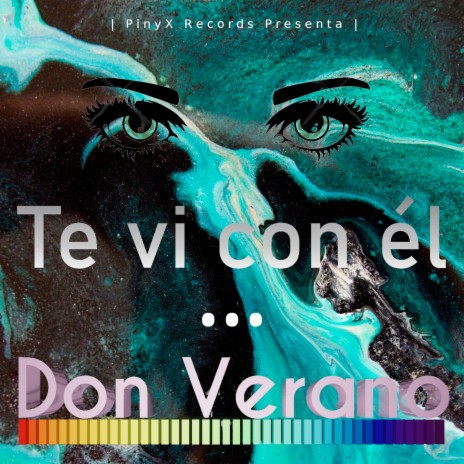 Te vi con él | Boomplay Music