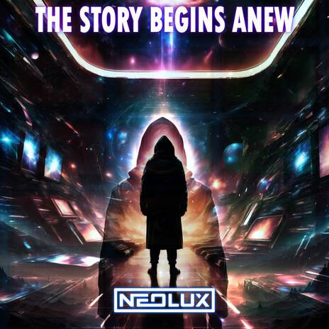 The Story Begins Anew | Boomplay Music