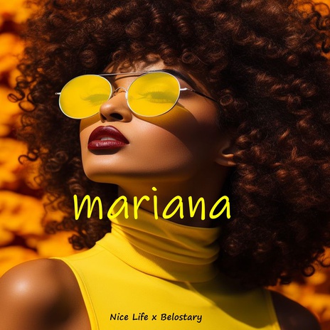 Mariana ft. Belostary | Boomplay Music