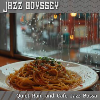 Quiet Rain and Cafe Jazz Bossa