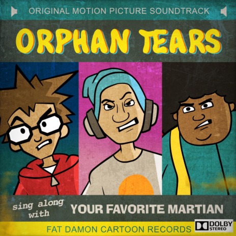 Orphan Tears, Pt. 3 ft. Cartoon Wax & Stevi The Demon | Boomplay Music