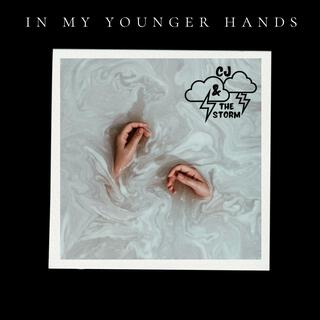 In My Younger Hands lyrics | Boomplay Music