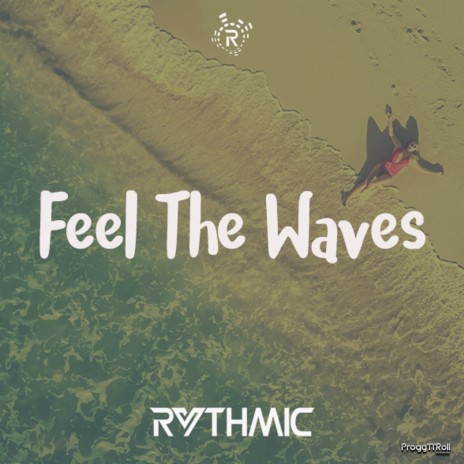 Feel the Waves | Boomplay Music