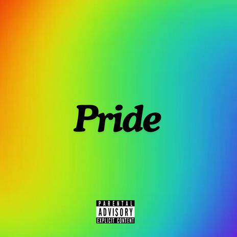 Pride | Boomplay Music