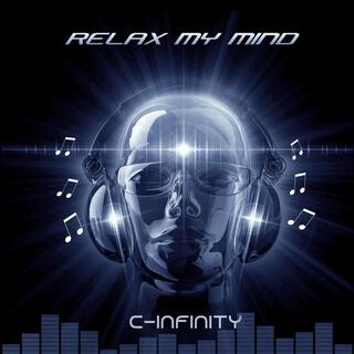 Relax My Mind lyrics | Boomplay Music