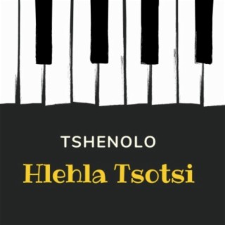 Hlehla Tsotsi