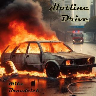 Hotline Drive