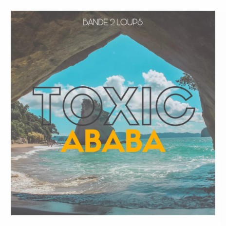 AbAbA (feat. TOXIC') | Boomplay Music