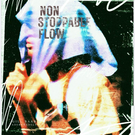 Non Stoppable Flow | Boomplay Music