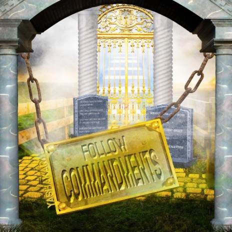 Follow commandments | Boomplay Music