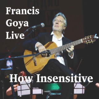 How Insensitive (Live)