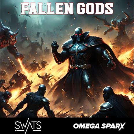 Fallen Gods ft. Swats | Boomplay Music