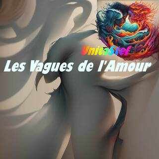 Les Vagues de l'Amour